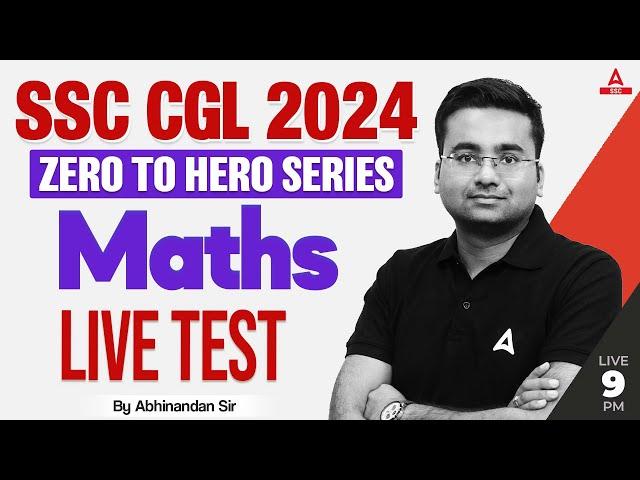 Live Test Top 25 Questions | SSC CGL 2024 | SSC CGL Maths Classes By Abhinandan Sir