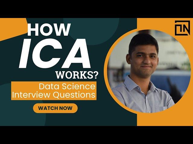 How ICA works | AI ML tutorials by a Data Scientist | Thinking Neuron