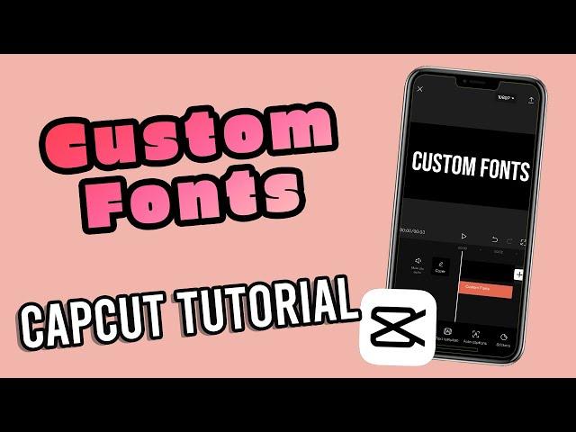 How to Add Custom Font in CapCut