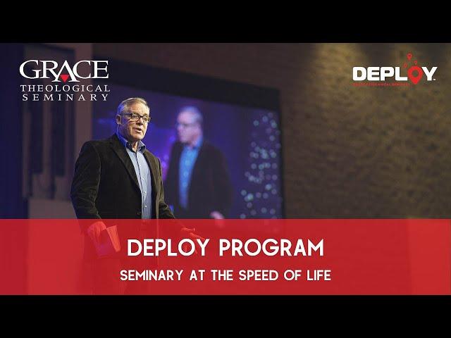 Seminary at the Speed of Life - Deploy