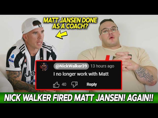 Nick Walker FIRED Matt Jansen AGAIN! Who is Next??