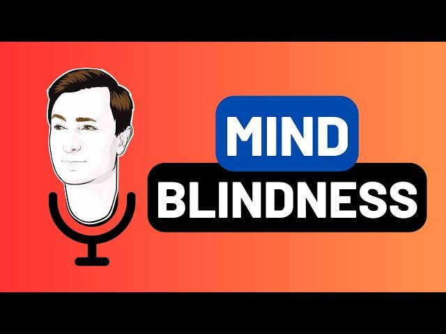 Mind Blindness Explained - My Friend Autism #videopodcast #orionkelly