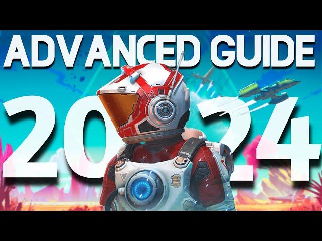 No Man’s Sky - ADVANCED Guide 2024 | Ultimate Money Methods, BEST Ships, Freighters And More