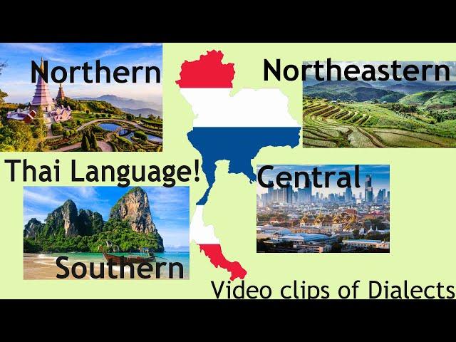 What Thai Language sounds like - Thailand language (Central, Northeast, North, South)