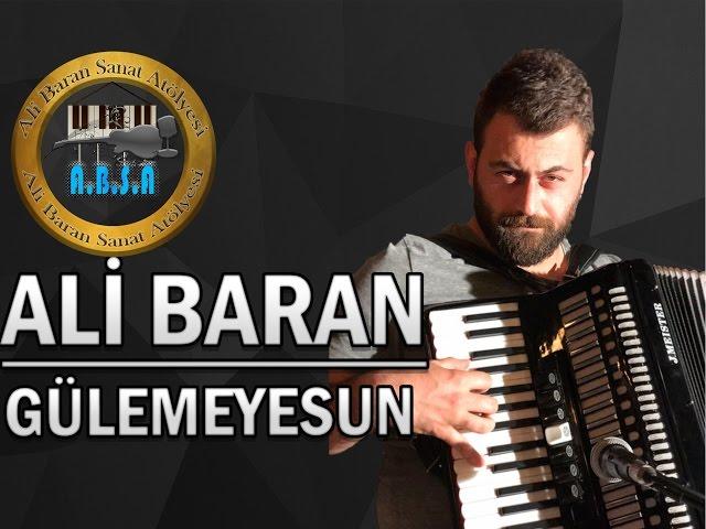 Ali Baran - Gülemeyesun (Official Video)