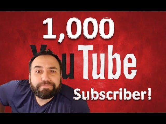 Getting 1000 subscribers!