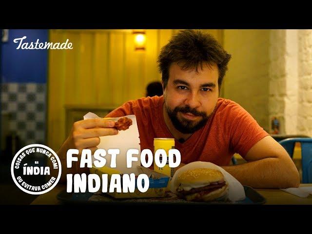 FAST FOOD INDIANO ARDE PRA CARAMBA | Coisas que Nunca Comi na Índia