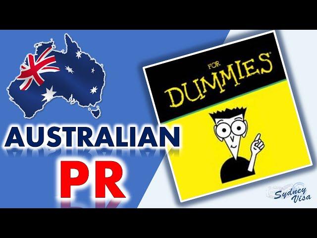 Australian Permanent Residence for Dummies. How to immigrate to Australia – Skilled Migration