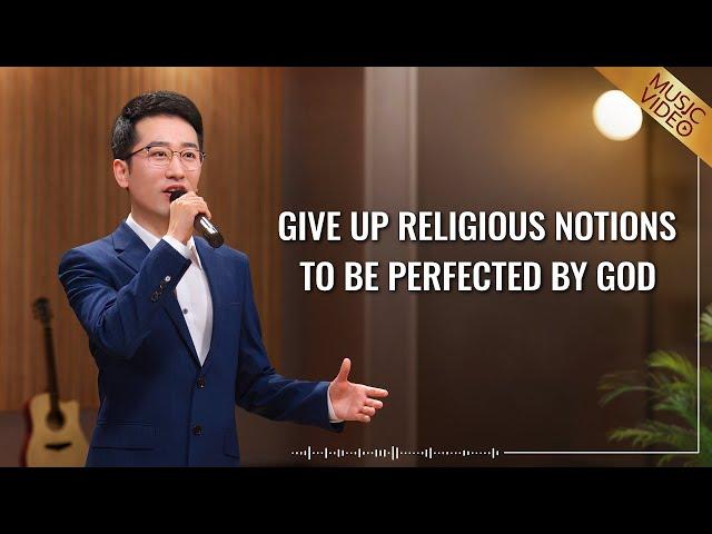 English Christian Song | "Give Up Religious Notions to Be Perfected by God"