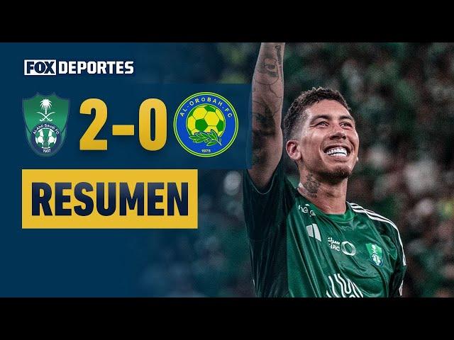  ¡VICTORIA CON GOL DE FIRMINO! | Al Ahli 2-0 Al Orobah | HIGHLIGHTS | Jornada 1 | SPL 2024