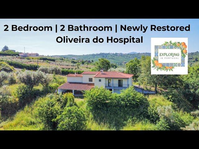 €250,000 2 Bedroom | Newly Restored | Oliveira do Hospital | Central Portugal Home for Sale