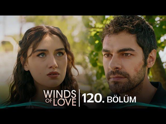 Rüzgarlı Tepe 120. Bölüm | Winds of Love Episode 120