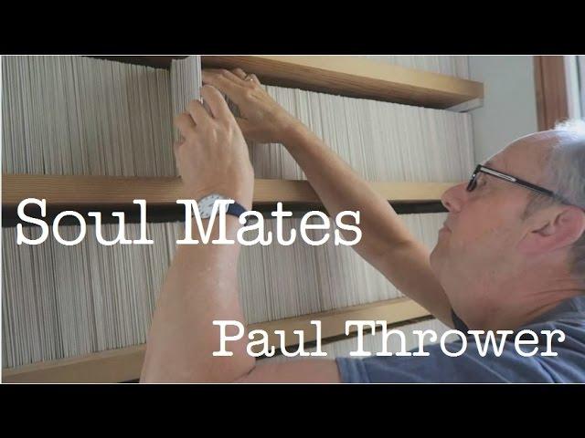 Soul Mates - Paul Thrower