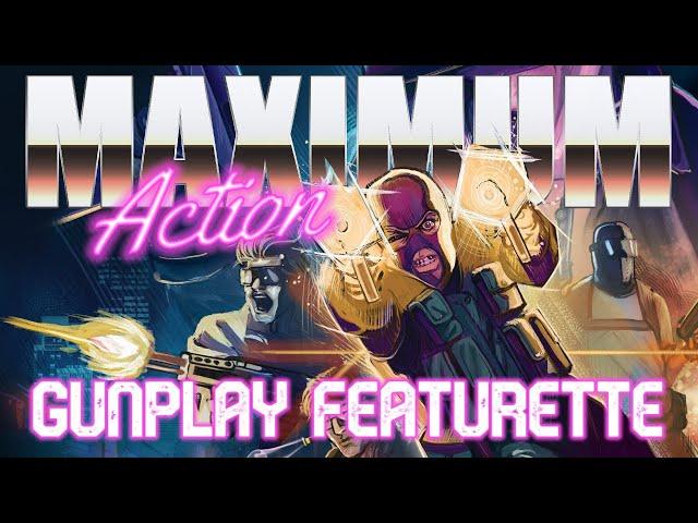 GUNPLAY Featurette - Maximum Action (ft. AveragePixel)