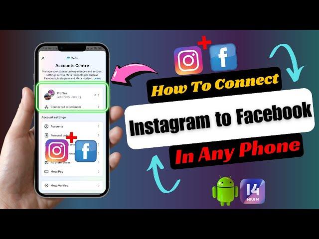 How To Connect Instagram To Facebook | Add Facebook To Instagram