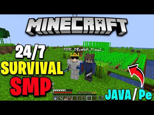  MINECRAFT | 24/7 SURVIVAL SMP | FOR JAVA/PE  | ALWAYS ONLINE 