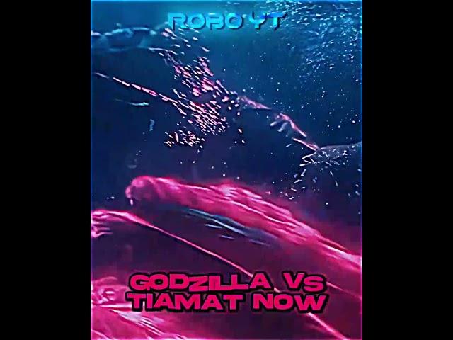 GODZILLA VS TIAMAT THEN  #shorts #fyp #godzilla #monsterverse