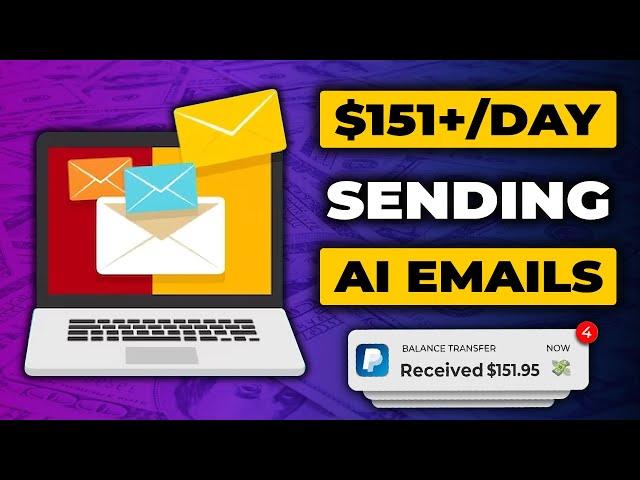 Get Paid to Send Emails! (Earn $151 Per Day Sending Ai Emails) | Make Money Online