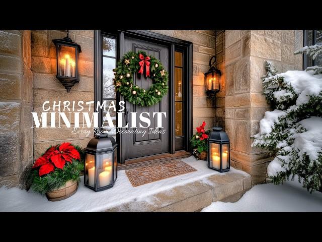 Minimalist Christmas Every Room Decorating Ideas for 2024