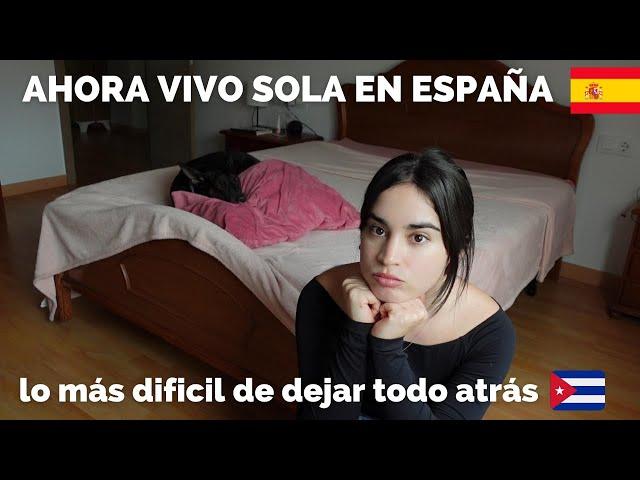 Así es mi Vida Sola en España  siendo de Cuba …