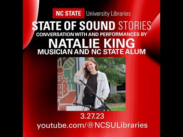 State of Sound Stories: Natalie King, Musician and NC State Alum