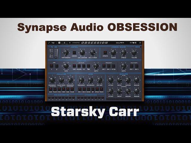 Synapse Audio Obsession: Review, Demo and Walkthrough