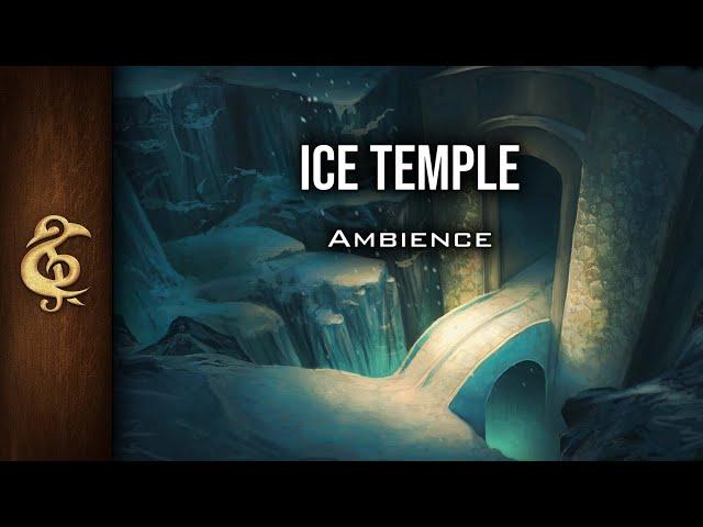 Ice Temple | Fantasy Ambience | 1 Hour