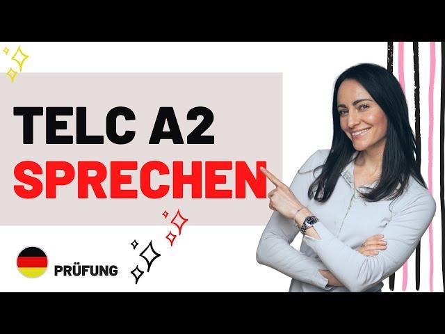 TELC A2 Sprechen//Teil 2: richtig Fragen stellen & antworten!