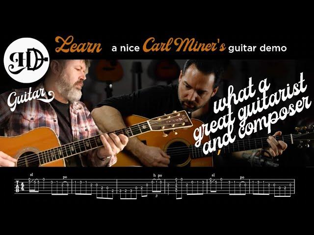 How To Play Carl Miner - 1943 Martin D-28 - Guitar Tab