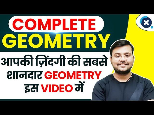  Complete Geometry - Quick Revision by Sahil Sir