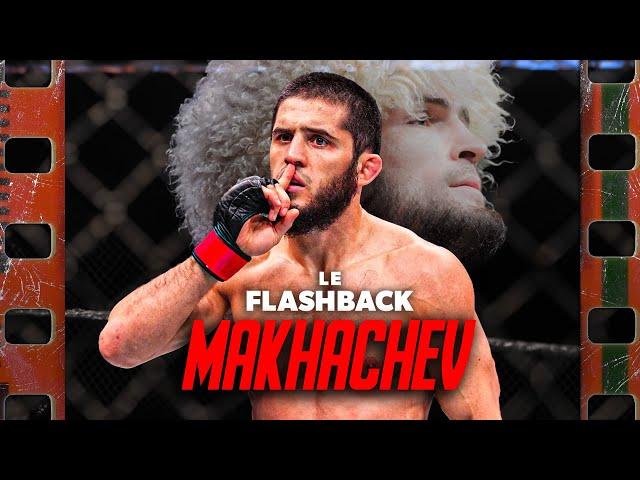 L'ASCENSION D'ISLAM MAKHACHEV - LE FLASHBACK #52