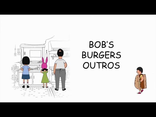 13 Minutes of Bob's Burgers Outros