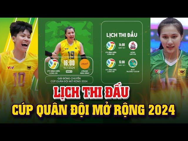  Lịch thi đấu của CLB VTV Bình Điền Long An tại Cúp Bóng Chuyền Quân Đội Mở Rộng 2024