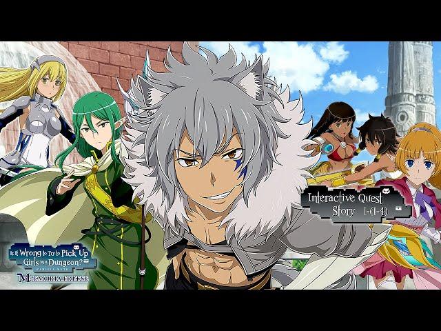 Bete Interactive Quest Story 1-(1-4) | DanMachi - MEMORIA FREESE (DanMemo)