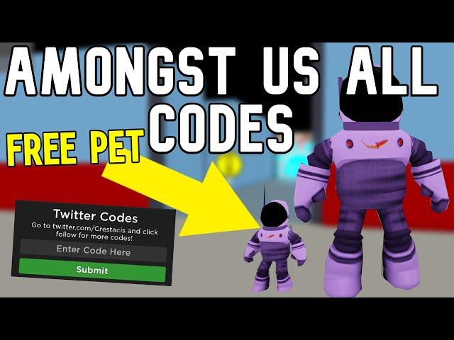 ROBLOX | Amongst Us ALL WORKING CODES *FREE PET CODE*