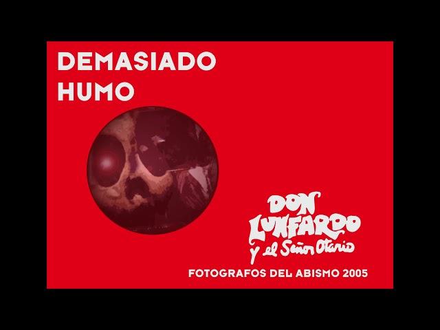 1 DEMASIADO HUMO   DON LUNFARDO