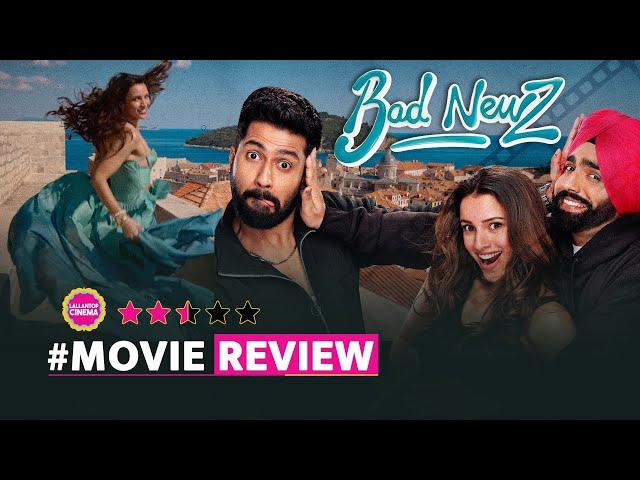 Bad Newz Movie Review| Vicky Kaushal| Tripti Dimri| Ammy Virk| Neha Dhupia| Anand Tiwari