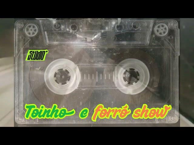 Toinho e Forró show