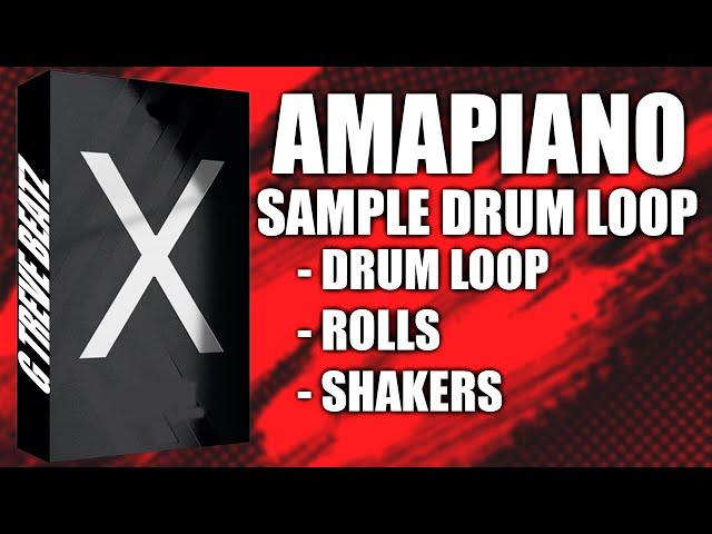 [Free] Amapiano Sample Pack 2023 (Drum Loop+Rolls+Shakers)