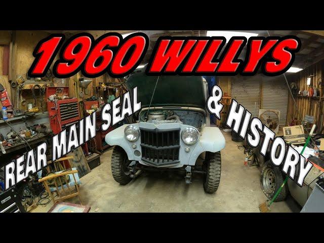 1960 Willys Rear Main, Oil Pan, and History Chat