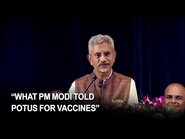 What PM Modi told POTUS for vaccines, revealed by EAM Jaishankar