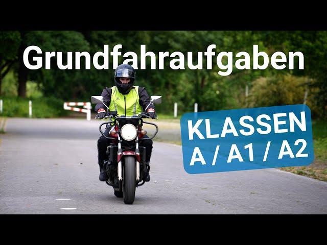 Grundfahraufgaben Klassen A / A1 / A2