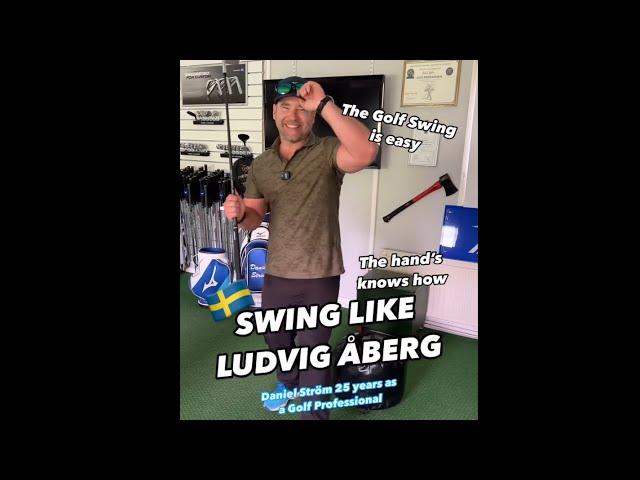 Swing like Ludvig Aberg. The golf swing is easy. Use your hands. Daniel Strom PGA Pro explains.