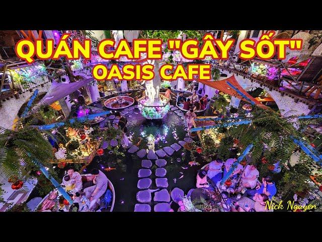 PHÁT HIỆN QUÁN CÀ PHÊ CÁ KOI "GÂY SỐT" VỚI KHÁCH NƯỚC NGOÀI - OASIS CAFE || Nick Nguyen