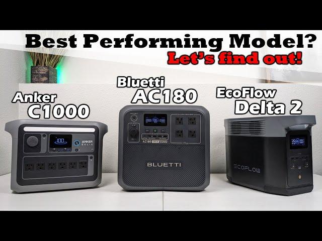 Bluetti AC180 - Anker C1000 - EcoFlow Delta 2 - HEAD TO HEAD! Which one WINS?!