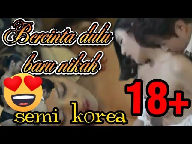 Bercinta dulu baru di halal kan - alur cerita 18+ @refilm214