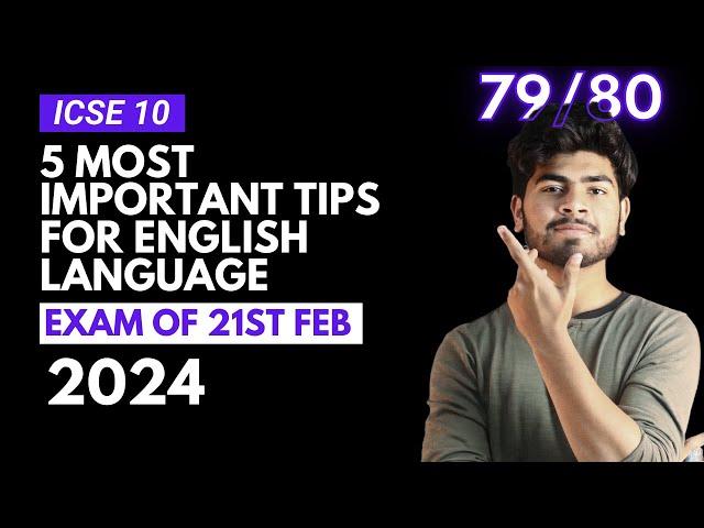 5 Tips for English Language ICSE Class 10 Board Exam | Strategy for English Language | ICSE 2024