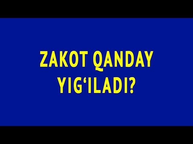 Savol-javob: "Zakot qanday yig‘iladi?" (Shayx Sodiq Samarqandiy)