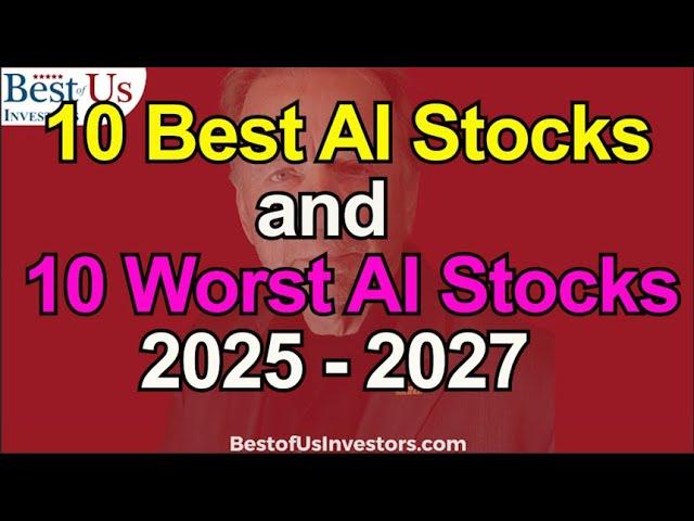 Best and Worst AI Stocks For 2025