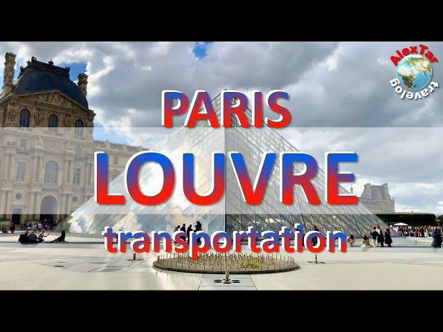 PARIS LOUVRE MUSEUM. Cafe Mollien. Transportation (Bonjour RATP app). AT travelog